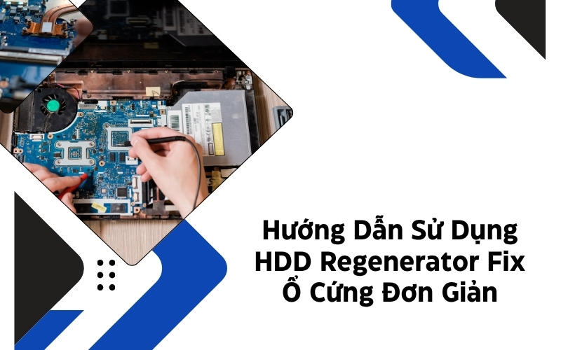 sử dụng hdd regenerator
